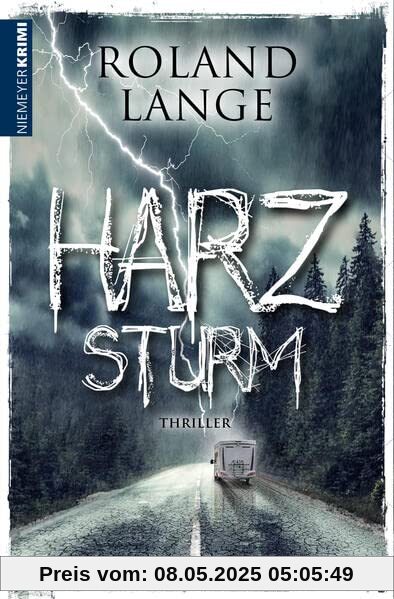 Harzsturm: Thriller (Harz-Krimis)