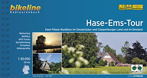 Hase-Ems-Tour: Zwei-Flüsse-Rundtour im Osnabrücker und Cloppenburger Land und im Emsland. 331 km, 1:50.000, wetterfest/reißfest, GPS-Tracks Download, LiveUpdate (Bikeline Radtourenbücher)