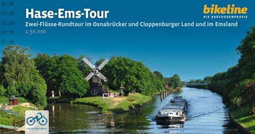 Hase-Ems-Tour: Zwei-Flüsse-Rundtour im Osnabrücker und Cloppenburger Land und im Emsland. 331 km, 1:50.000, GPS-Tracks Download, LiveUpdate, Übernachtungsverzeichnis (Bikeline Radtourenbücher) von Esterbauer
