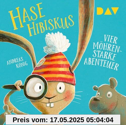 Hase Hibiskus. Vier möhrenstarke Abenteuer: Ungekürzte szenische Lesungen mit Musik mit Thomas Nicolai (1 CD)
