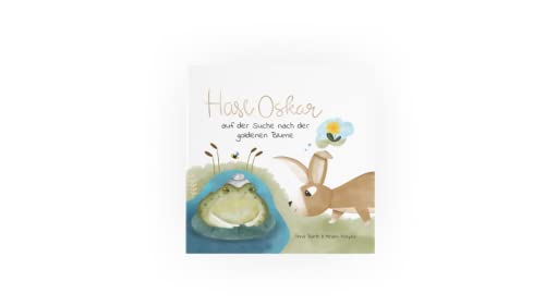 Hase Oskar auf der Suche nach der goldenen Blume