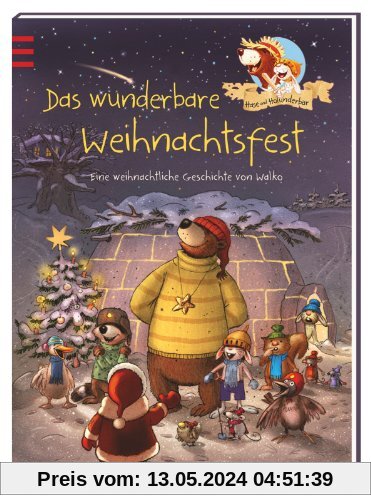Hase und Holunderbär - Das wunderbare Weihnachtsfest
