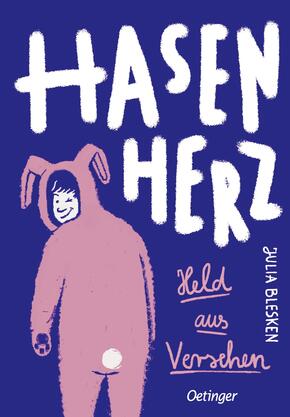 Hasenherz. Held aus Versehen Hasenherz. Held aus Versehen