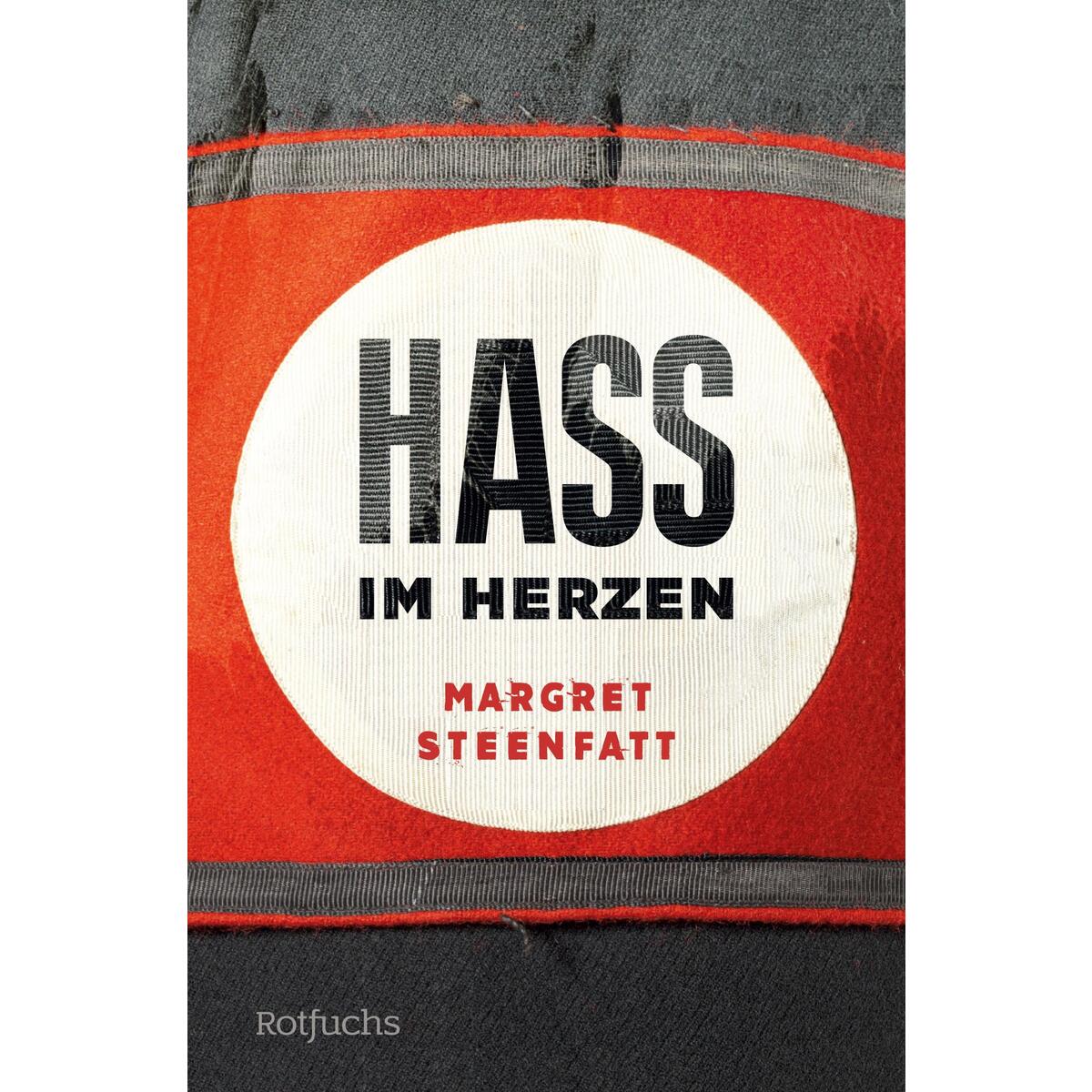 Haß im Herzen von Rowohlt Taschenbuch Verlag