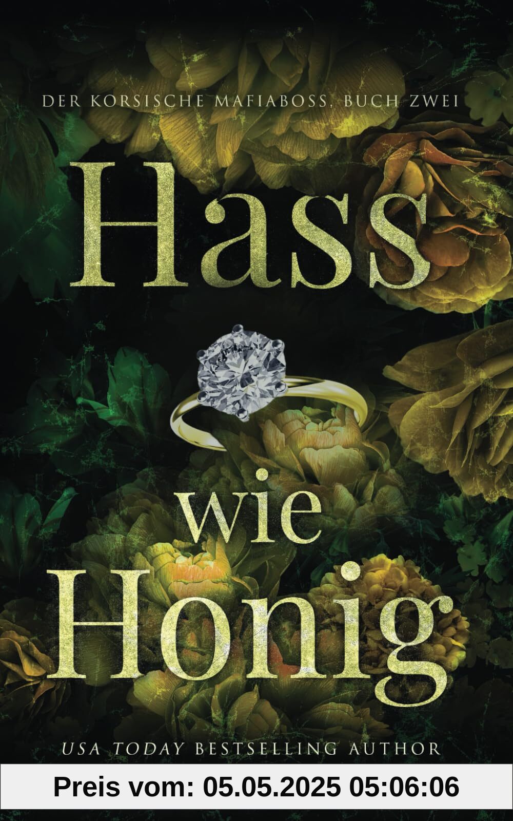 Hass wie Honig (Der korsische Mafiaboss, Band 2)