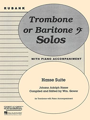 Hasse Suite: Trombone Solo with Piano - Grade 4 von Rubank Publications