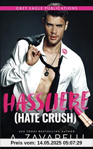 Hassliebe Hassliebe