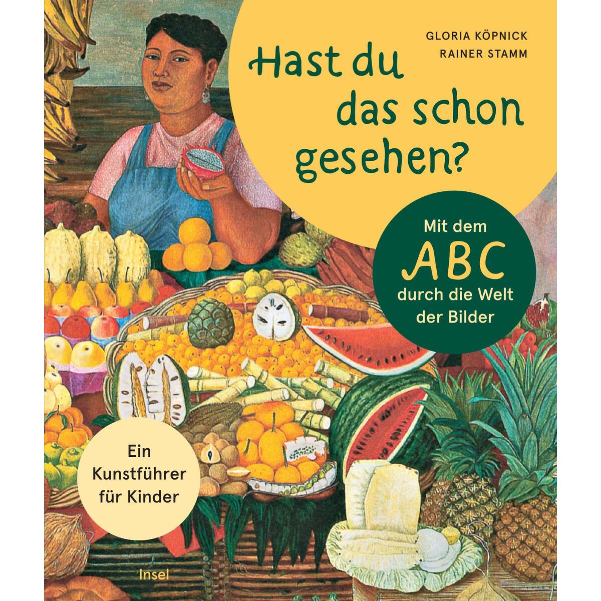Hast du das schon gesehen? Hast du das schon gesehen? von Insel Verlag GmbH