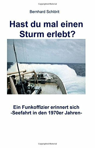 Hast du mal einen Sturm erlebt Hast du mal einen Sturm erlebt