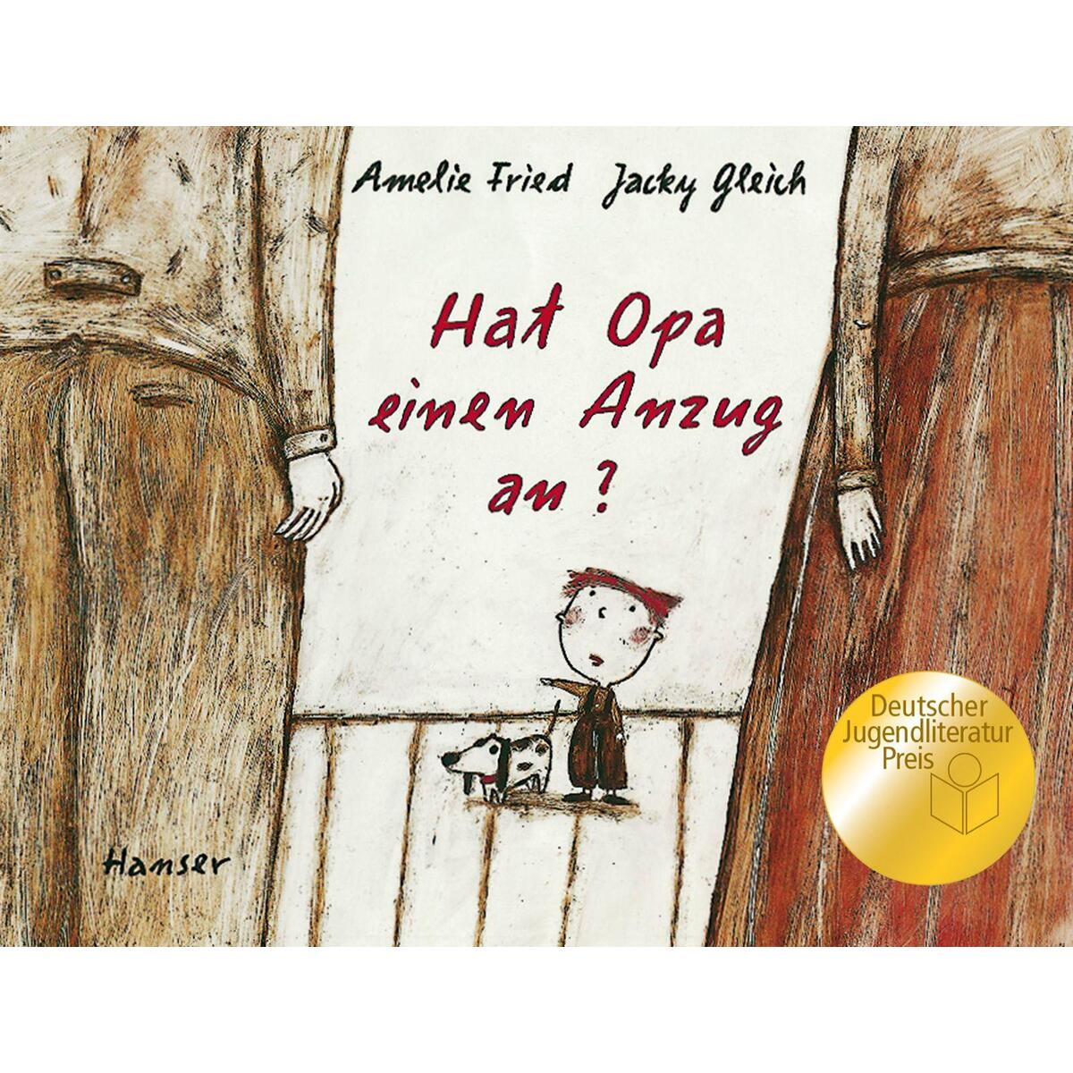 Hat Opa einen Anzug an? von Carl Hanser Verlag