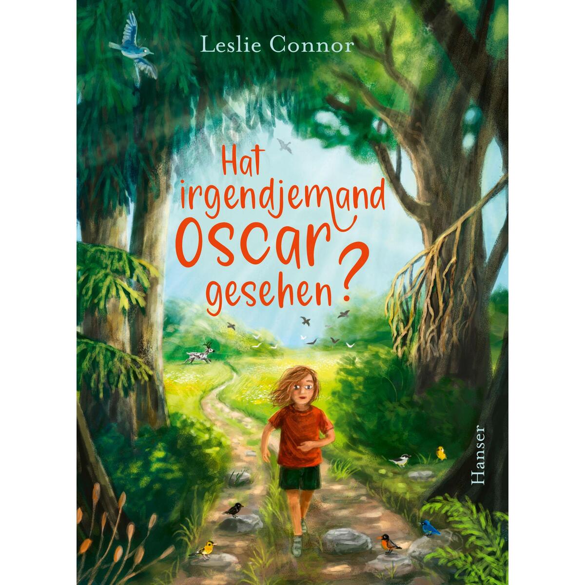 Hat irgendjemand Oscar gesehen? von Carl Hanser Verlag