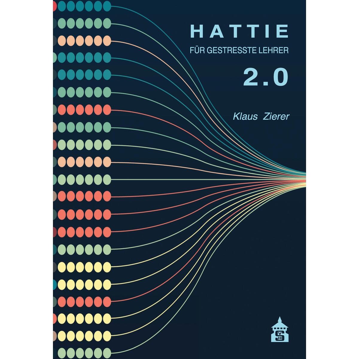 Hattie für gestresste Lehrer 2.0 von wbv Media GmbH