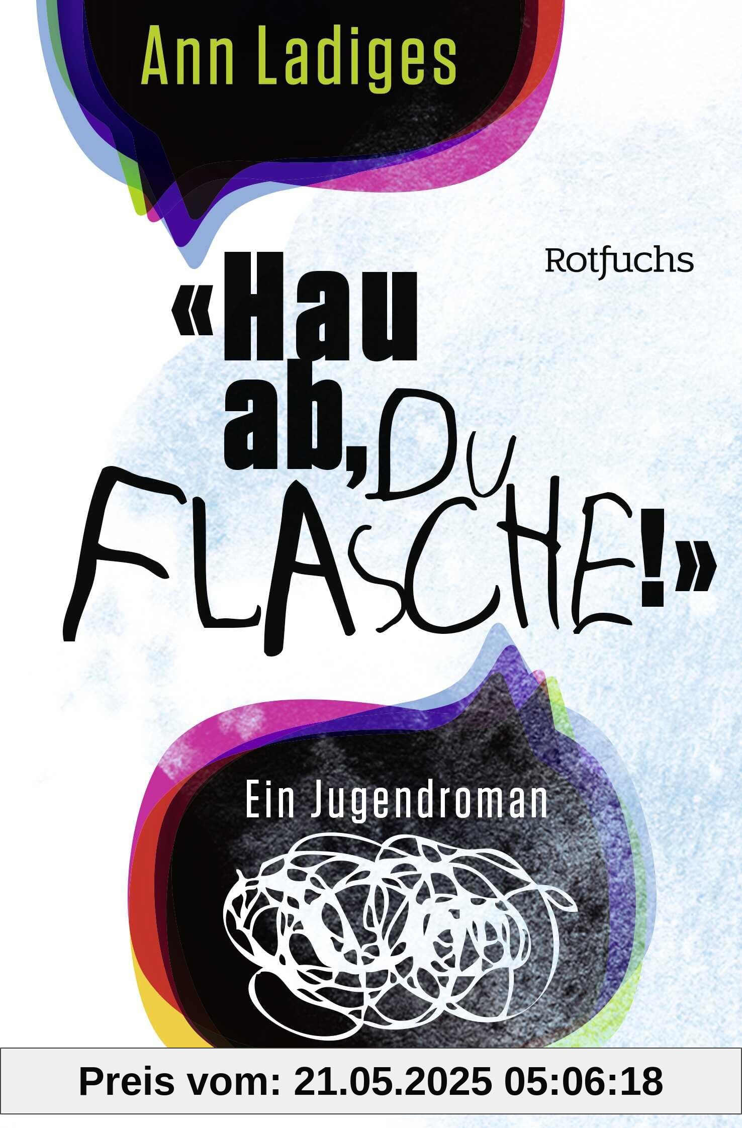 Hau ab, du Flasche!