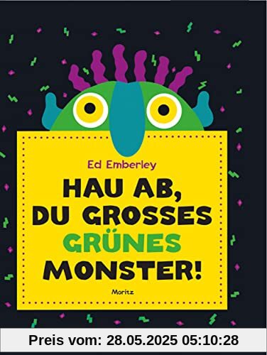 Hau ab, du großes grünes Monster!