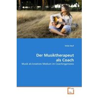 Hauf, V: Musiktherapeut als Coach