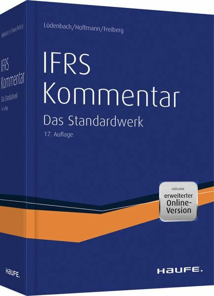 Haufe IFRS-Kommentar plus Onlinezugang: Das Standardwerk bereits in der 17. Auflage (Haufe Fac...