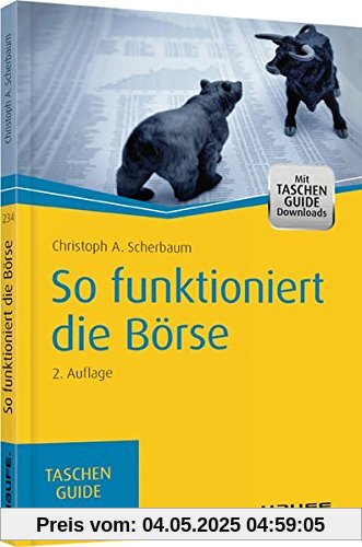Haufe TaschenGuide: So funktioniert die Börse