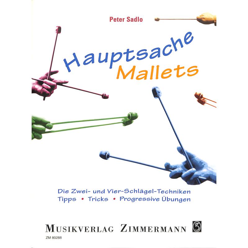 Hauptsache Mallets