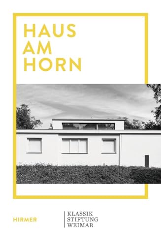 Haus am Horn: Bauhaus-Architektur in Weimar