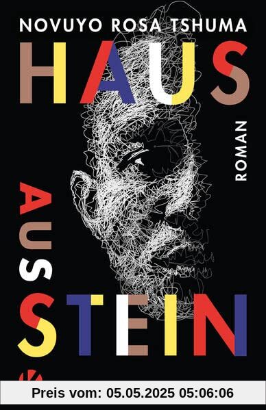 Haus aus Stein: Roman
