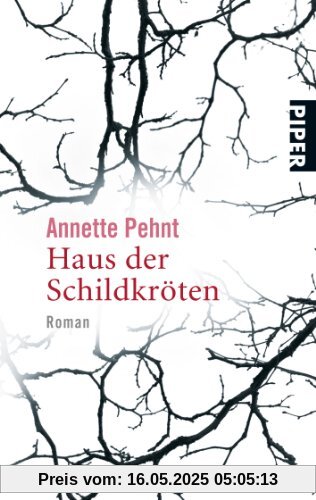 Haus der Schildkröten: Roman