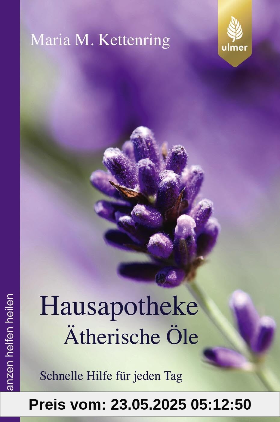 Hausapotheke Ätherische Öle: Schnelle Hilfe für jeden Tag