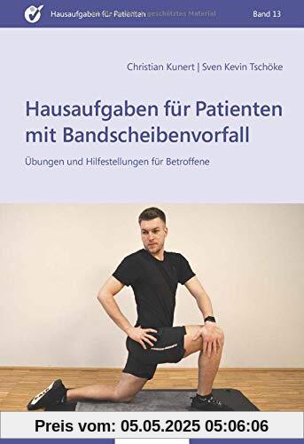 Hausaufgaben für Patienten mit Bandscheibenvorfall: Übungen und Hilfestellungen für Betroffene Hausaufgaben für Patienten mit Bandscheibenvorfall: Übungen und Hilfestellungen für Betroffene