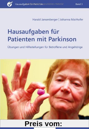 Hausaufgaben für Patienten mit Parkinson: Übungen und Hilfestellungen für Betroffene und Angehörige