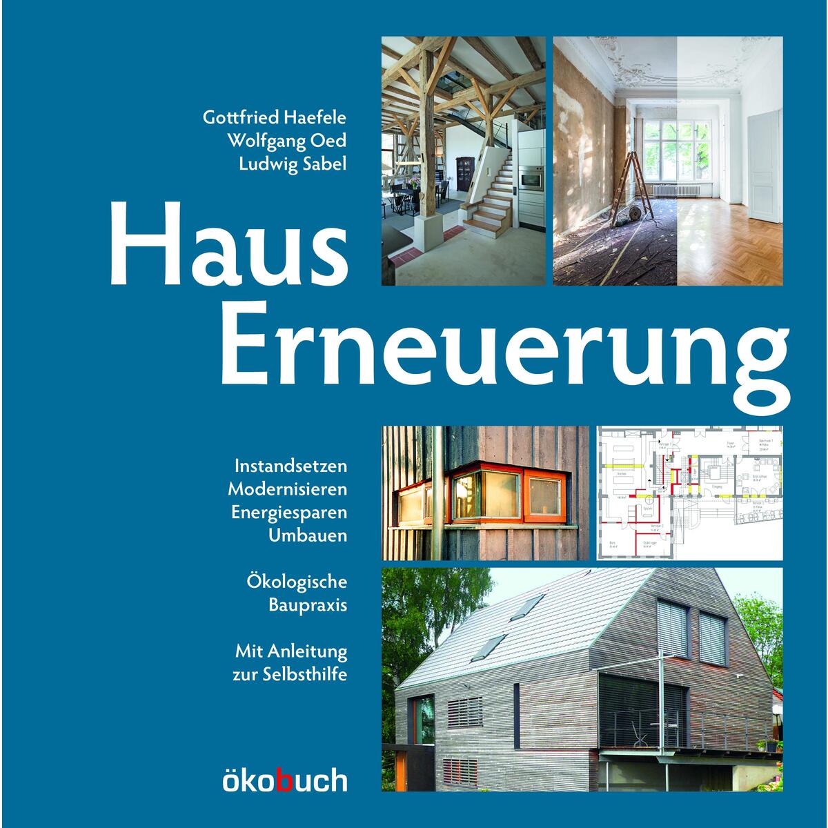 Hauserneuerung Hauserneuerung von Ökobuch Verlag GmbH