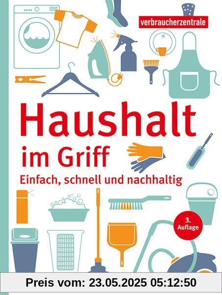 Haushalt im Griff: Einfach, schnell und nachhaltig