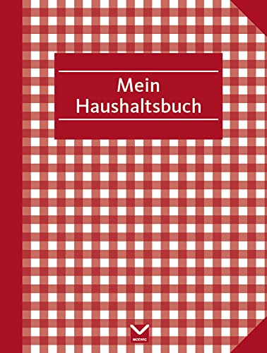 Haushaltsbuch zum Eintragen: Mit Platz für eigene Eintragungen