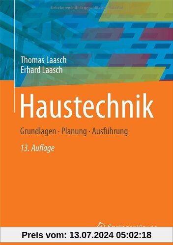 Haustechnik: Grundlagen - Planung - Ausführung