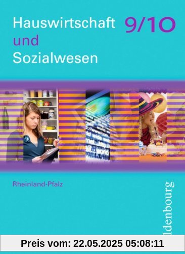 Hauswirtschaft und Sozialwesen 9/10