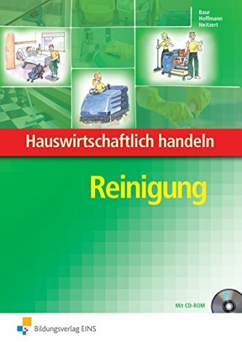 Hauswirtschaftlich handeln: Ausgabe f�r Berufsfachschulen Hauswirtschaft / Reinigung: Sch�lerband