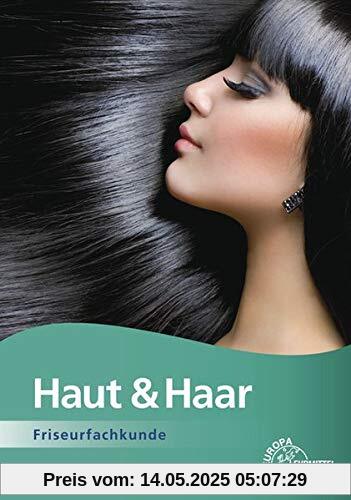 Haut & Haar: Friseurfachkunde