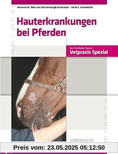 Hauterkrankungen bei Pferden: Vetpraxis Spezial