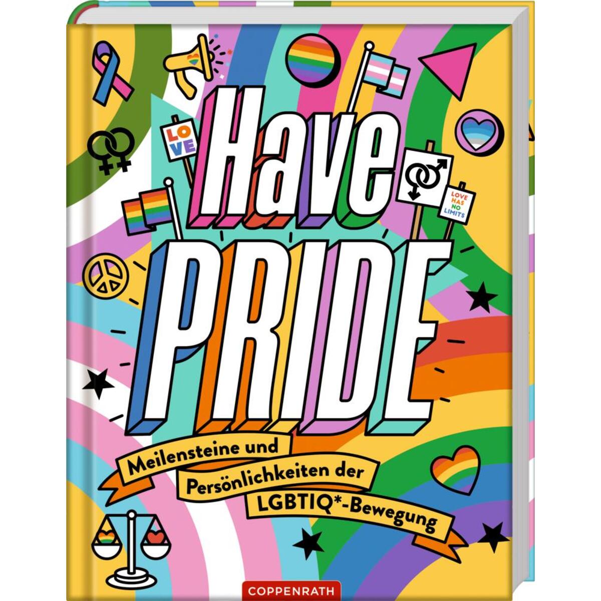 Have Pride! von Coppenrath