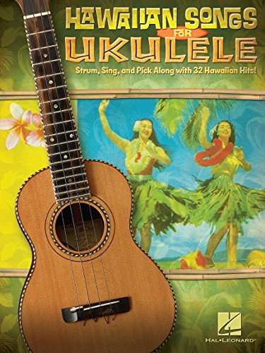 Hawaiian Songs for Ukulele Hawaiian Songs for Ukulele