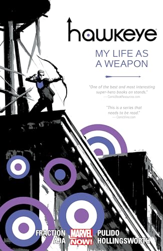HAWKEYE VOL. 1: MY LIFE AS A WEAPON: My Life As A Weapon (Marvel Now)