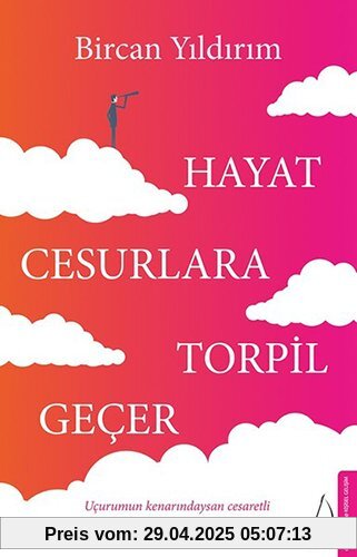 Hayat Cesurlara Torpil Gecer: Icurumun kenarindaysan cesaretlu olmaktan baska caren yoktur.: Uçurumun kenarındaysan cesaretli olmaktan başka çaren yoktur! Hayat Cesurlara Torpil Gecer: Icurumun kenarindaysan cesaretlu olmaktan baska caren yoktur.: Uçurumun kenarındaysan cesaretli olmaktan başka çaren yoktur!