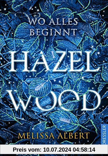 Hazel Wood: Wo alles beginnt