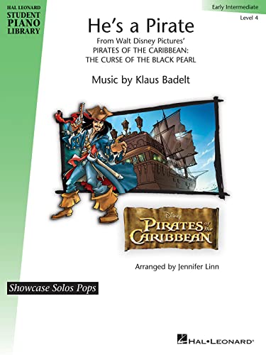 He's a Pirate: Hal Leonard Student Piano Library Showcase Solo Level 4/Intermediate