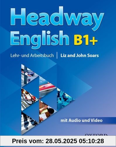 Headway English: B1+ Student's Book Pack (DE/AT), with Audio-CD