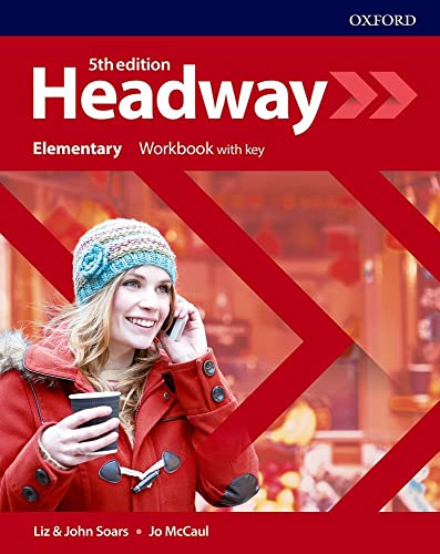 Headway: Elementary. Workbook with Key (Headway Fifth Edition)