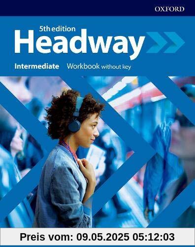 Headway: Intermediate. Workbook without key