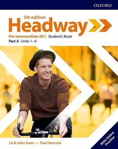Headway: Pre-Intermediate: Student's Book A with Online Practice von Oxford University ELT