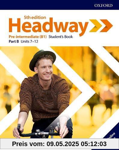 Headway: Pre-Intermediate: Student's Book B with Online Practice