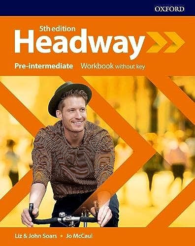 Headway: Pre-Intermediate. Workbook without Key (Headway Fifth Edition)