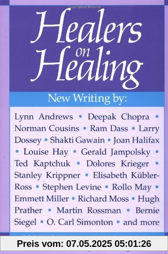 Healers on Healing (New Consciousness Reader)