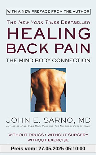 Healing Back Pain: The Mind-Body Connection